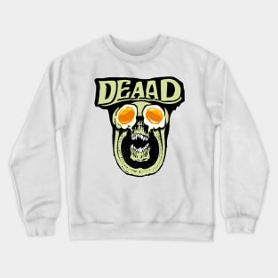 DEEAD-EG Crewneck Sweatshirt